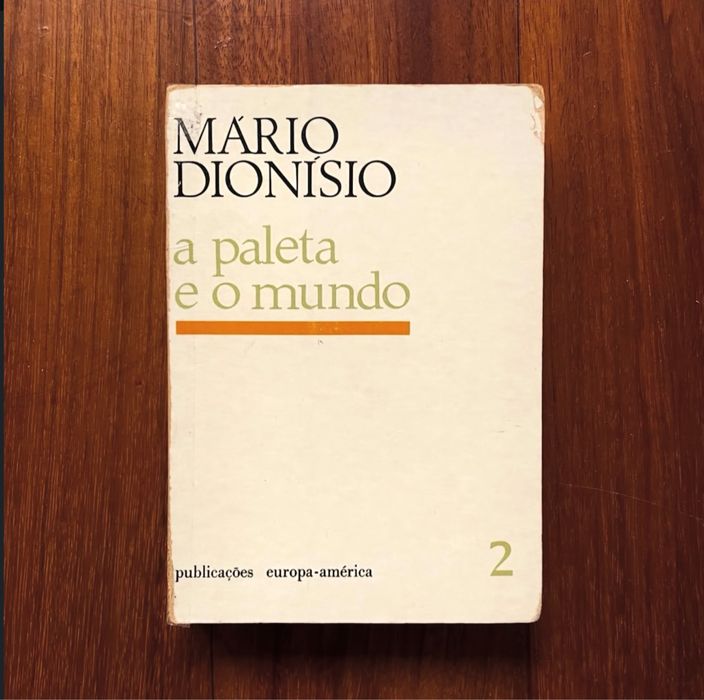 Mario Dionísio - A Paleta e o Mundo (5 Volumes)