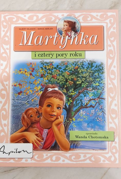 Martynka i cztery pory roku   Gilbert Delahaye