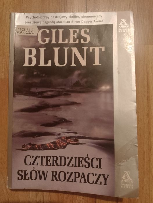 Czterdzieści słów rozpaczy - Blunt Giles