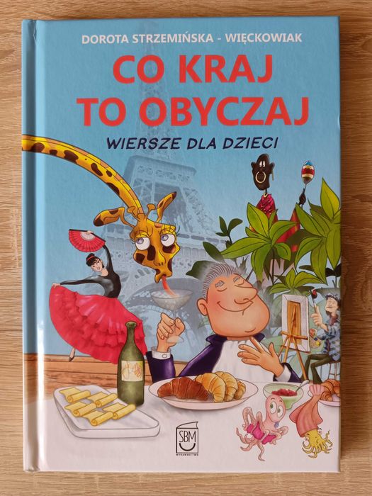 Co kraj to obyczaj, wiersze dla dzieci