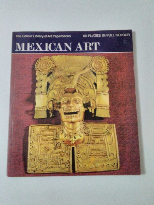 Mexican Art por Justino Fernandez