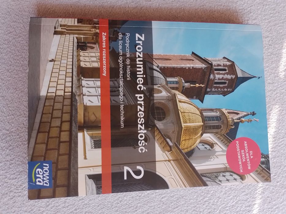 Zrozumieć przeszłość. Podręcznik do historii.