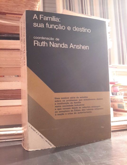 Ruth Nanda Anshen - A Família: sua função e destino