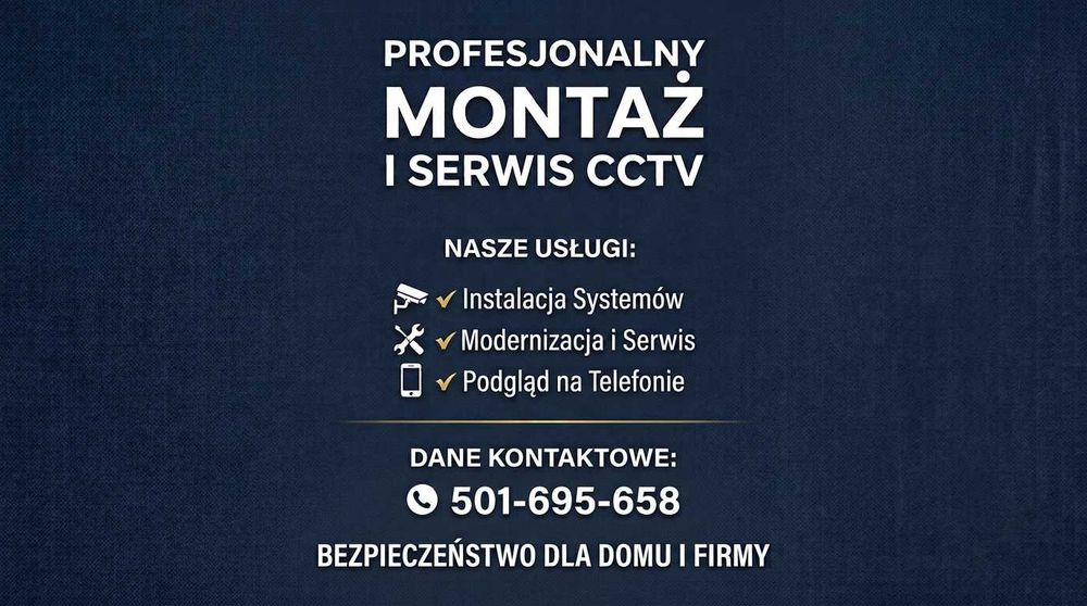 Montaż i Serwis Monitoringu CCTV