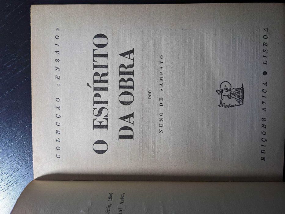 Nuno de Sampayo - O Espírito da Obra (1ª edição, dedicatória do autor)