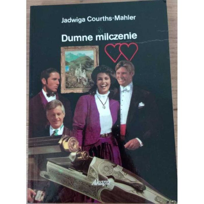 Dumne milczenie. Jadwiga Courths-Mahler