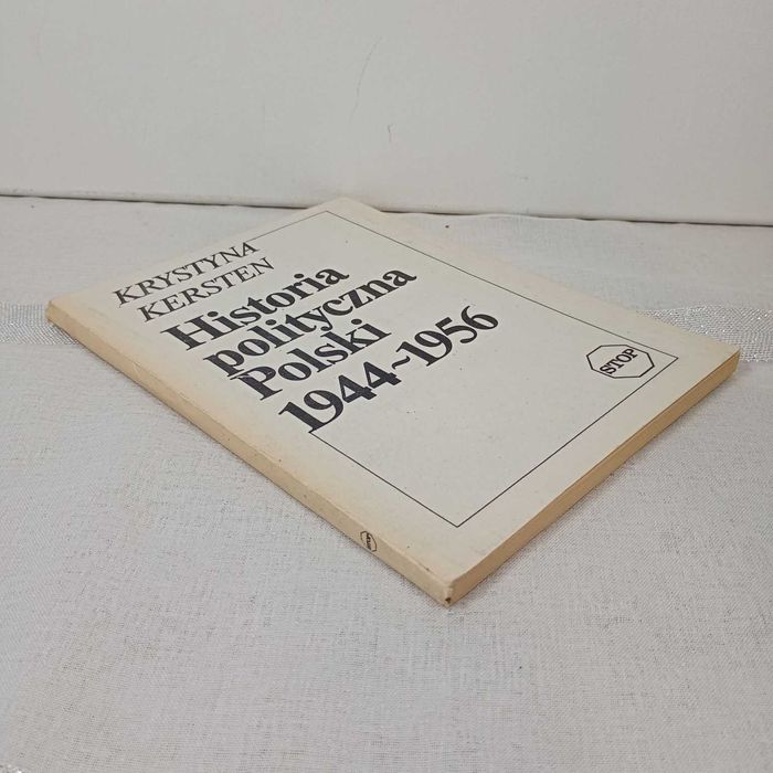 Historia polityczna Polski 1944–1956. Krystyna Kersten
