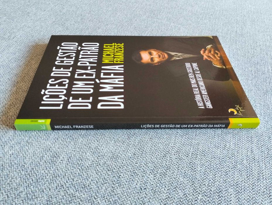 Livro "Lições de gestão de um ex-patrão da máfia" de Michael Franzese