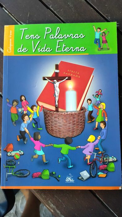 Catecismo - Tens palavras de vida eterna - 4 Ano