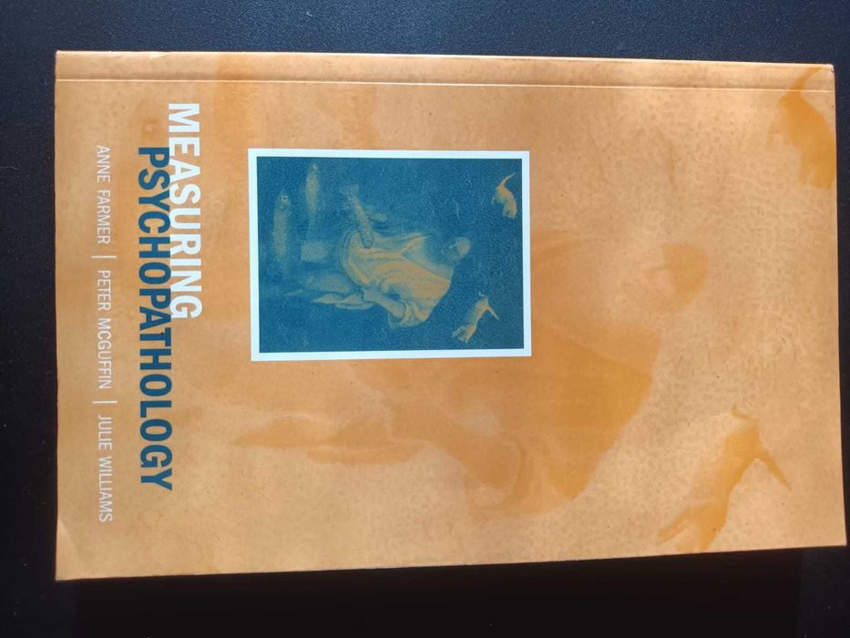 "Measuring Psychopathology" por A. Farmer, P. McGuffin e J. Williams