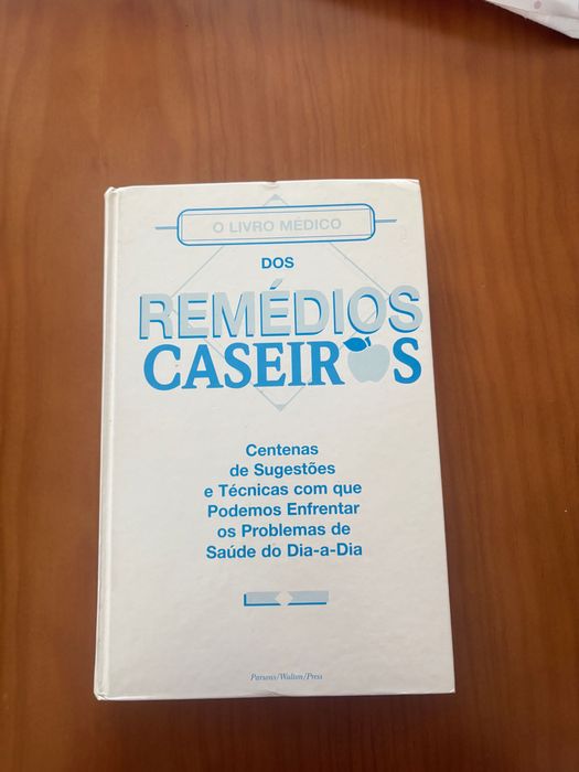 O Livro Médico dos Remédios Caseiros