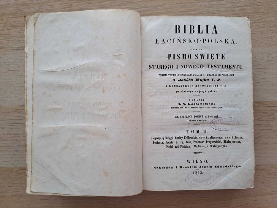 1862 rok. Biblia Łacińsko-Polska X. Jakóba Wujka. Tom II