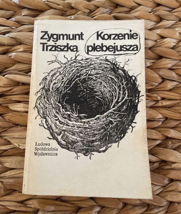 Zygmunt Trziszka Korzenie plebejusza 1984