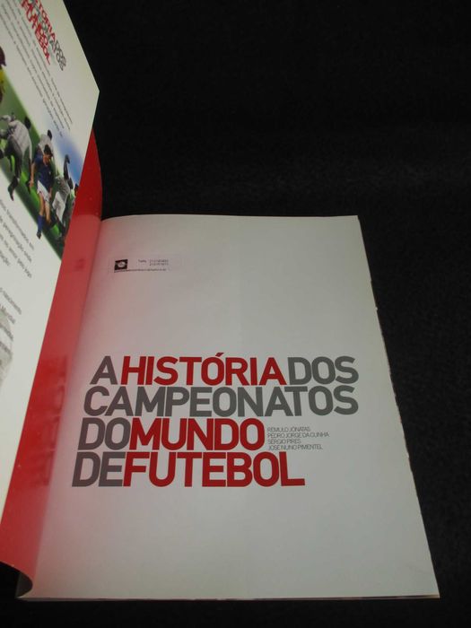 Livro A História dos Campeonatos do Mundo de Futebol Rémulo Jónatas