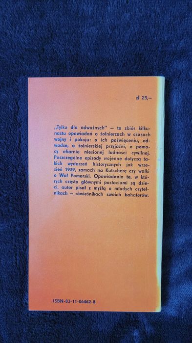 Książka: "Tylko dla odważnych", Jan Edward Kucharski