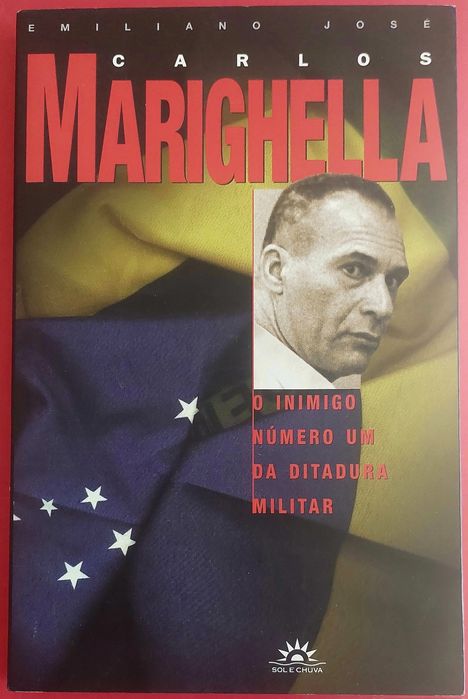 Marighella Inimigo da Ditadura