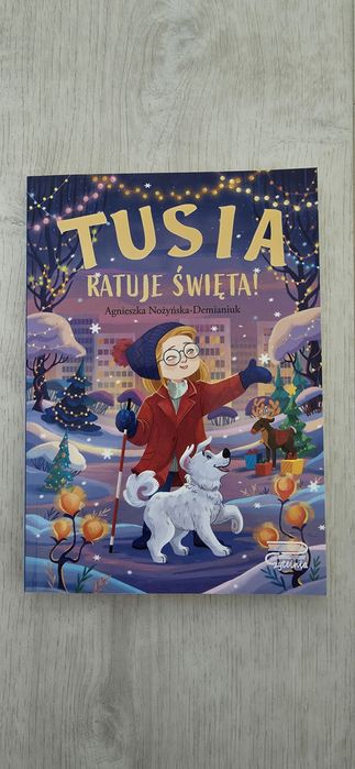 Tusia ratuje święta! M. P. Wójtowski