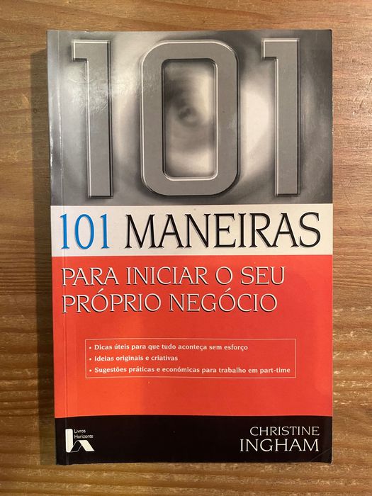 101 Maneiras para Iniciar o seu Próprio Negócio (portes grátis)