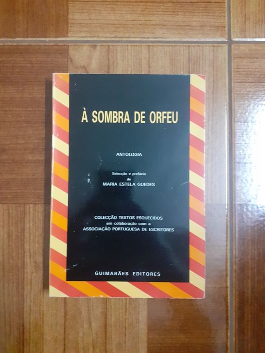 À sombra de Orpheu, Maria Estela Guedes