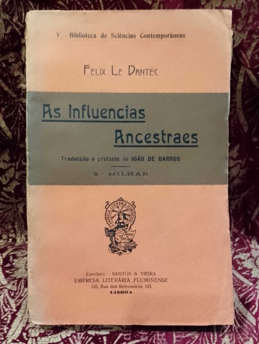 As Influencias Ancestraes - Felix Le Dantec