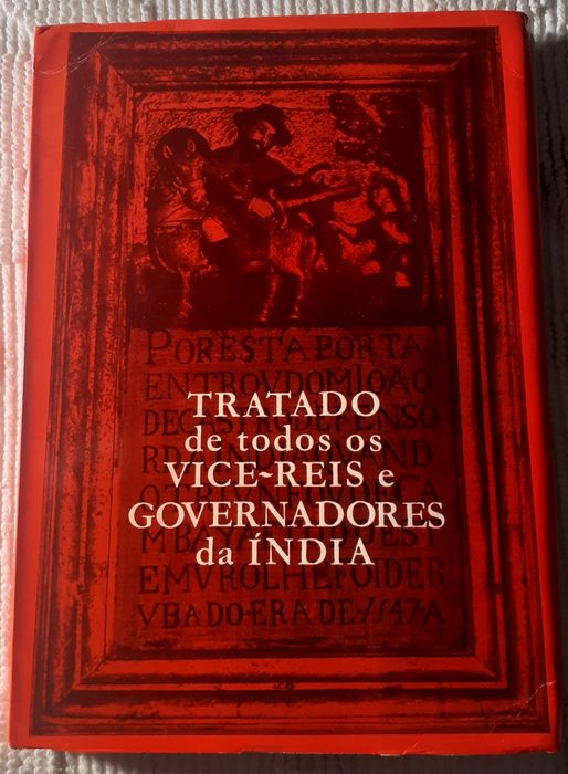 Tratado Vice-reis e Governadores da Índia - 1a edição - livro novo