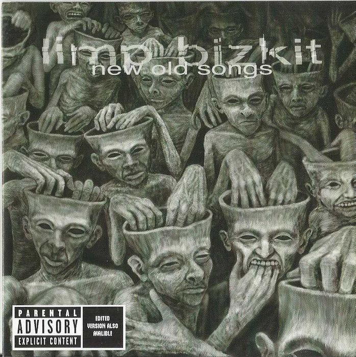Limp Bizkit - New Old Songs