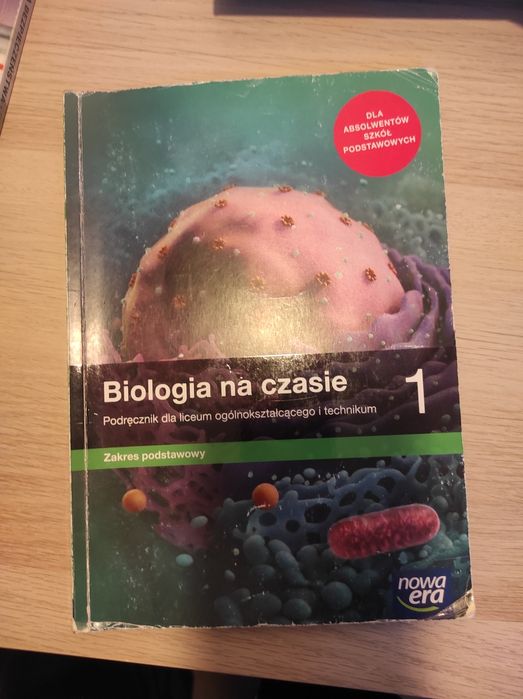 Biologia na czasie Podręcznik biologia klasa 1 nowa era