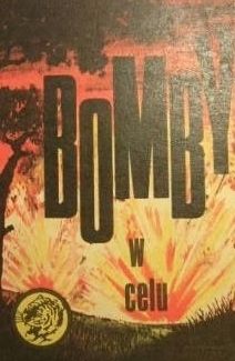 Bomby W Celu Marian Ślifierz