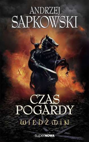 Czas Pogardy. Wiedźmin. Tom 4 Supernowa