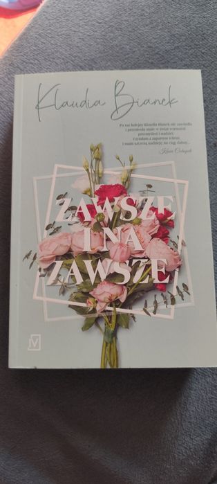 Klaudia Bianek "Zawsze i na zawsze"