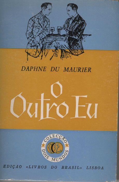 "O outro eu" - Daphne du Maurier