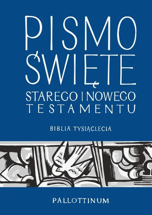 Biblia Tysiąclecia. Pallottinum