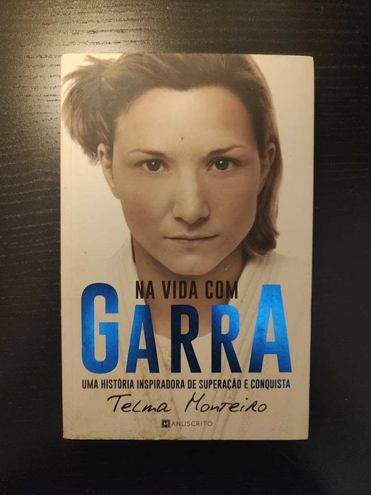 (Env. Incluído) Na Vida Com Garra de Telma Monteiro