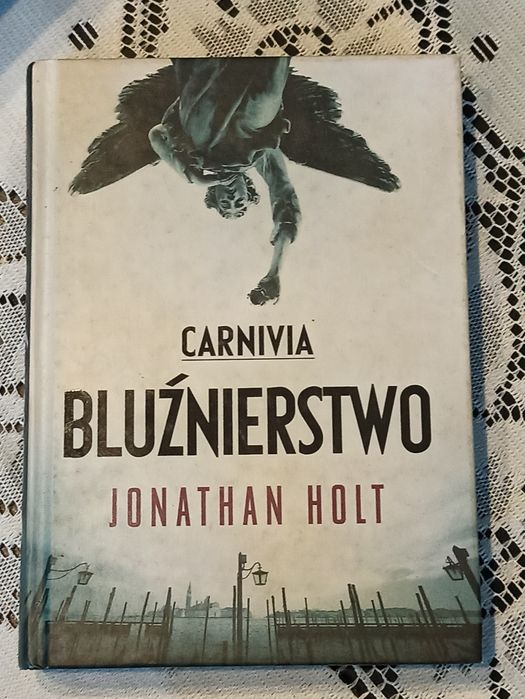 Bluźnierstwo Jonathan Holt książka