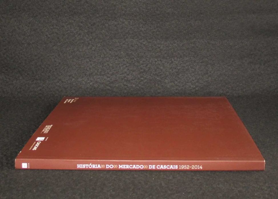 Livro História(s) Do(s) Mercado(s) de Cascais 1952 a 2014