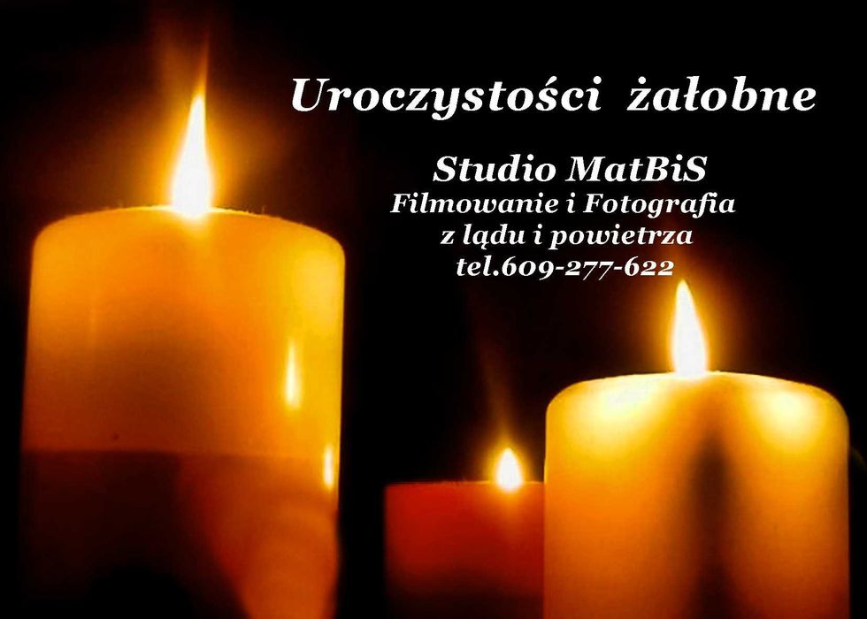 Uroczystości żałobne -  Filmowanie i Fotografia