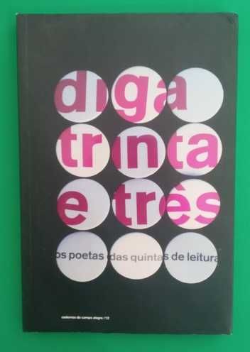 Diga 33 - Os Poetas das Quintas de Leitura