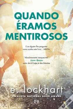 Quando Éramos Mentirosos - E. Lockhart