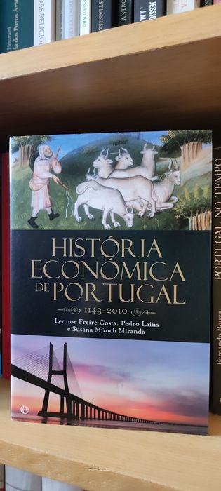 História Económica de Portugal 1143-2010, Pedro Lains