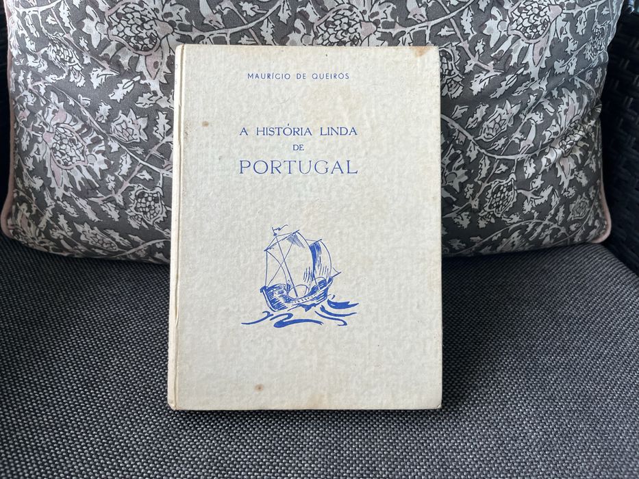 Livro a História Linda de Portugal - Mauricio de Queiros