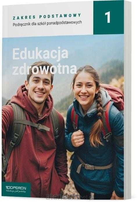 Edukacja zdrowotna 1 Podręcznik Zakres Podstawowy liceum techni Operon