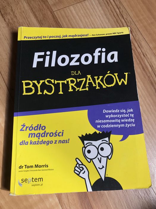 Filozofia dla bystrzaków - dr Tom Morris