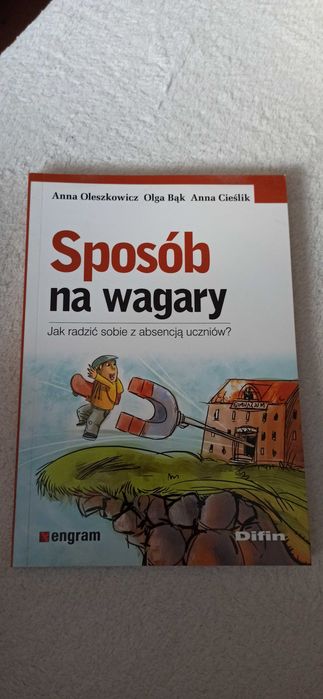 Poradnik wychowawczy ,,Sposób na wagary"