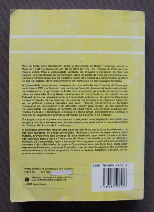 Prespectivas europeias - Trinta Anos de Direito Comunitário