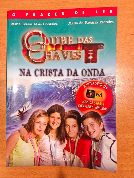 Clube das Chaves - Livro 10 - Na Crista da Onda