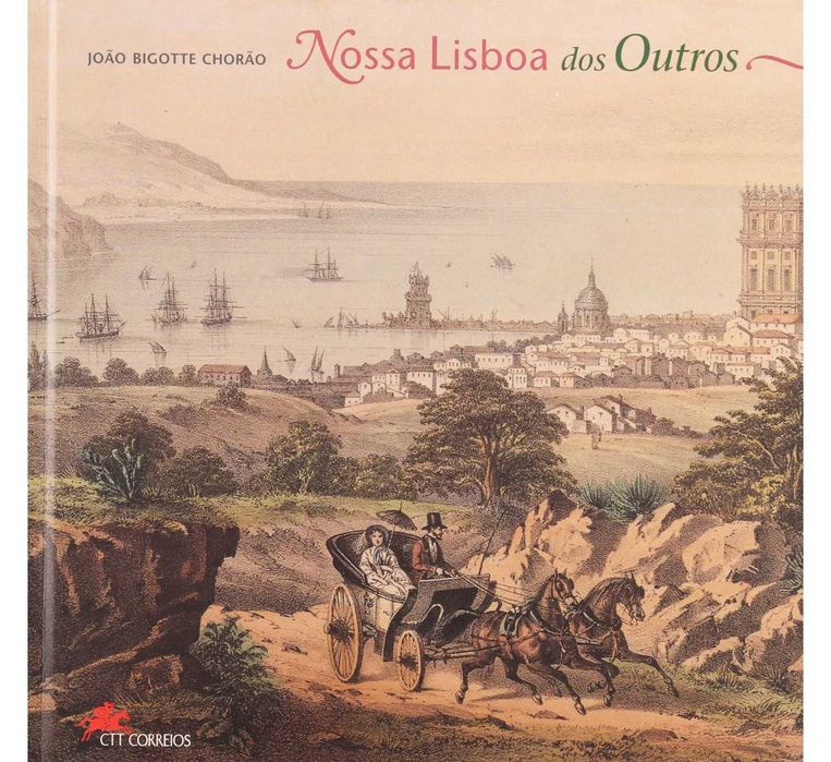 Livro dos CTT completo : "Nossa Lisboa dos Outros" -> NOVO