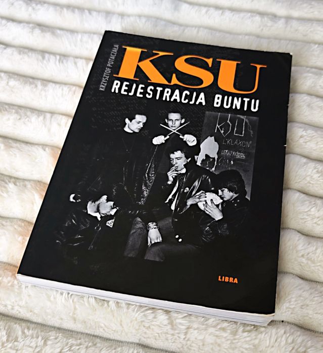 KSU Rejestracja buntu Krzysztof Potaczała książka