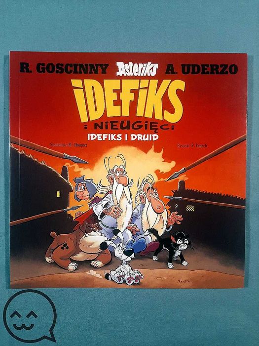 Idefiks i Nieugięci / t. 5 Idefiks i druid