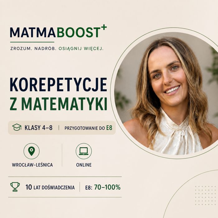 Korepetycje z matematyki kl. 4–8 | E8 | Wrocław Leśnica + online