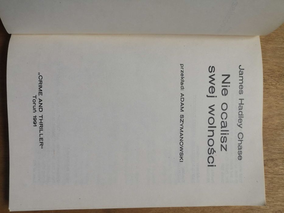 Książka Nie ocalisz swej wolności James Hadley Chase